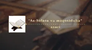 AS-SOLATU VA MAQOSIDUHA