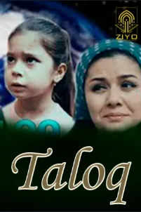 Taloq | Tarbiyaviy rolik | Талоқ | Тарбиявий ролик