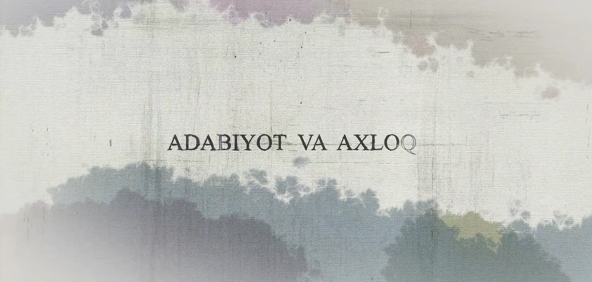 ADABIYOT VA AXLOQ